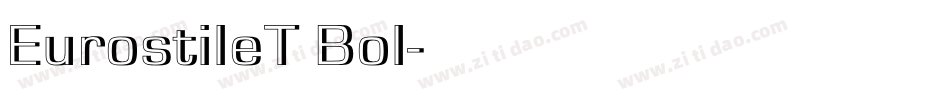 EurostileT Bol字体转换
